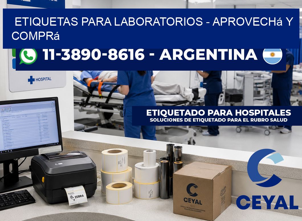 ETIQUETAS PARA LABORATORIOS – Aprovechá y comprá