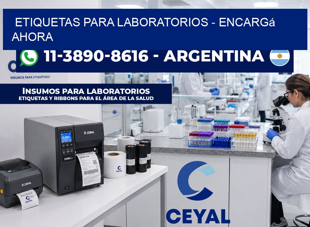 ETIQUETAS PARA LABORATORIOS - Encargá ahora