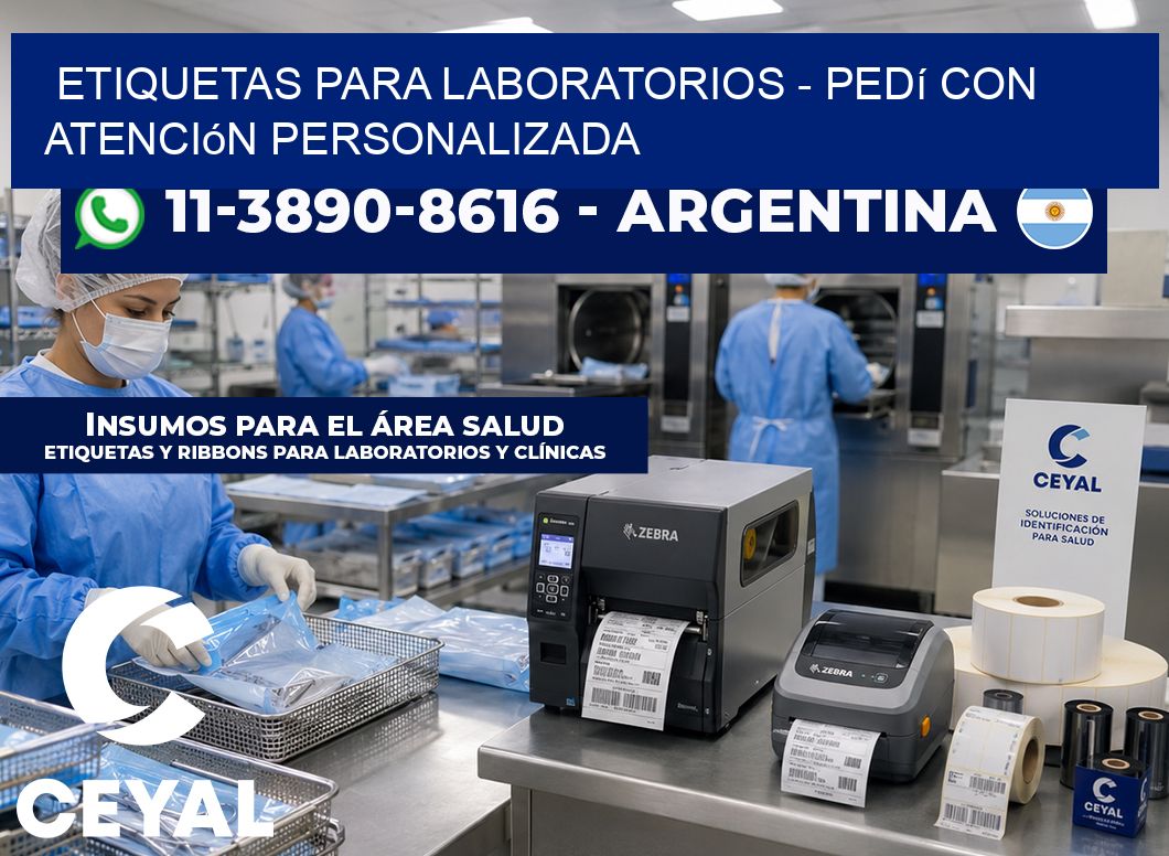 ETIQUETAS PARA LABORATORIOS - Pedí con atención personalizada