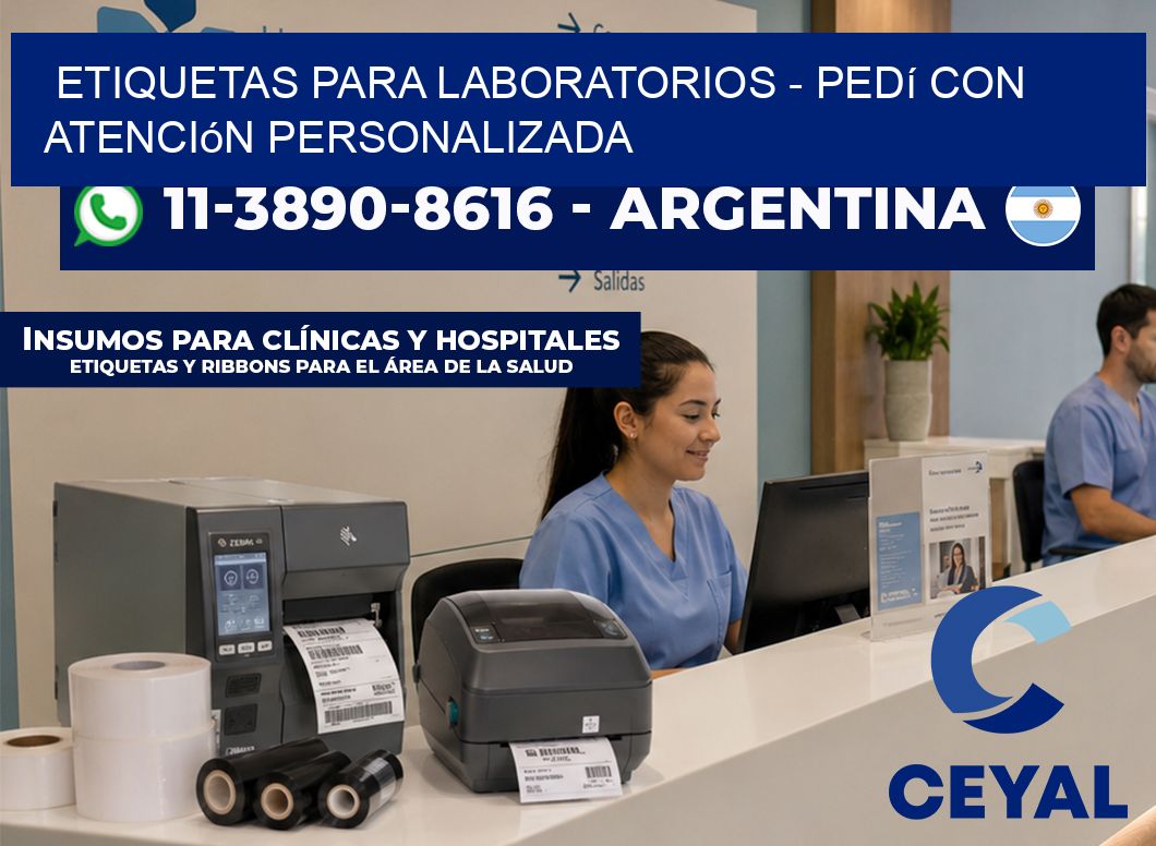 ETIQUETAS PARA LABORATORIOS – Pedí con atención personalizada