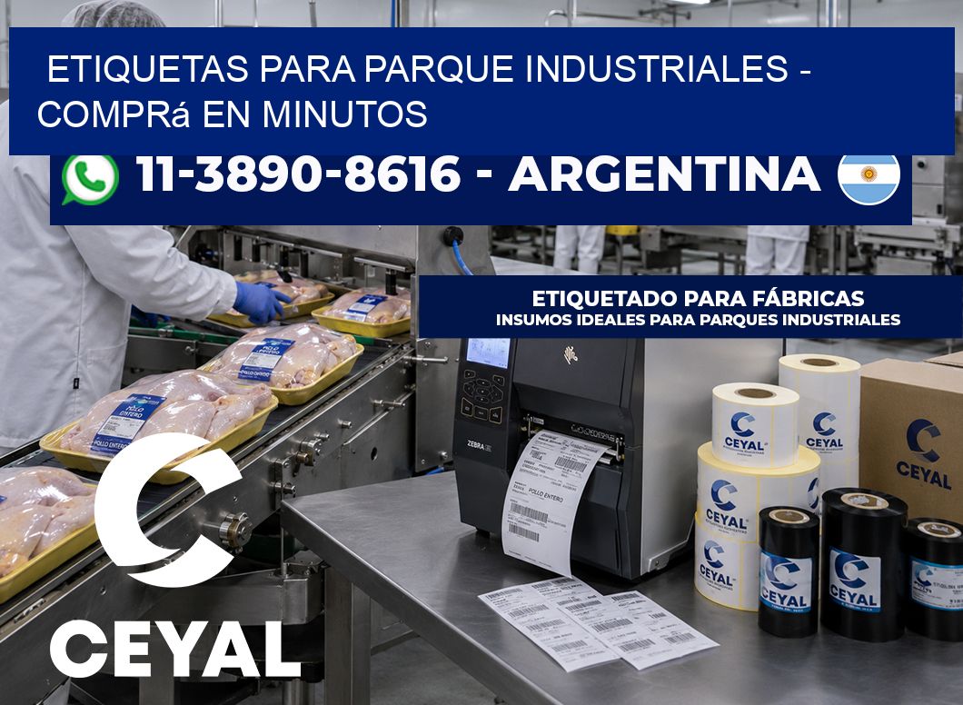 ETIQUETAS PARA PARQUE INDUSTRIALES - Comprá en minutos
