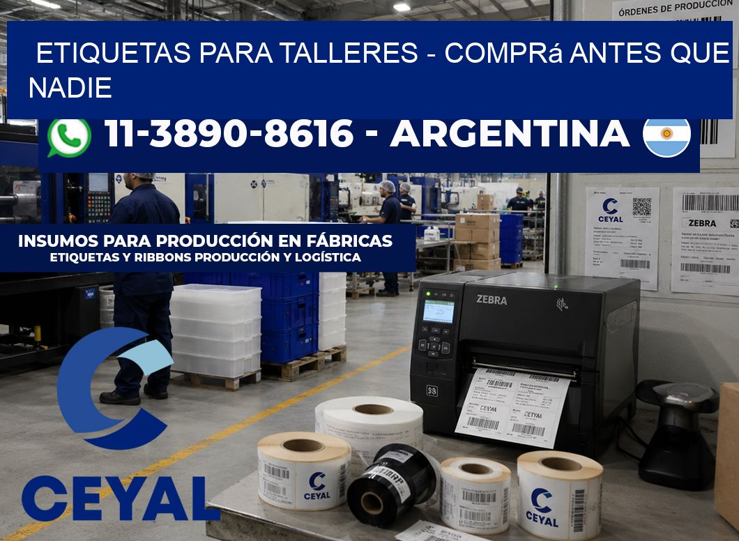 ETIQUETAS PARA TALLERES - Comprá antes que nadie