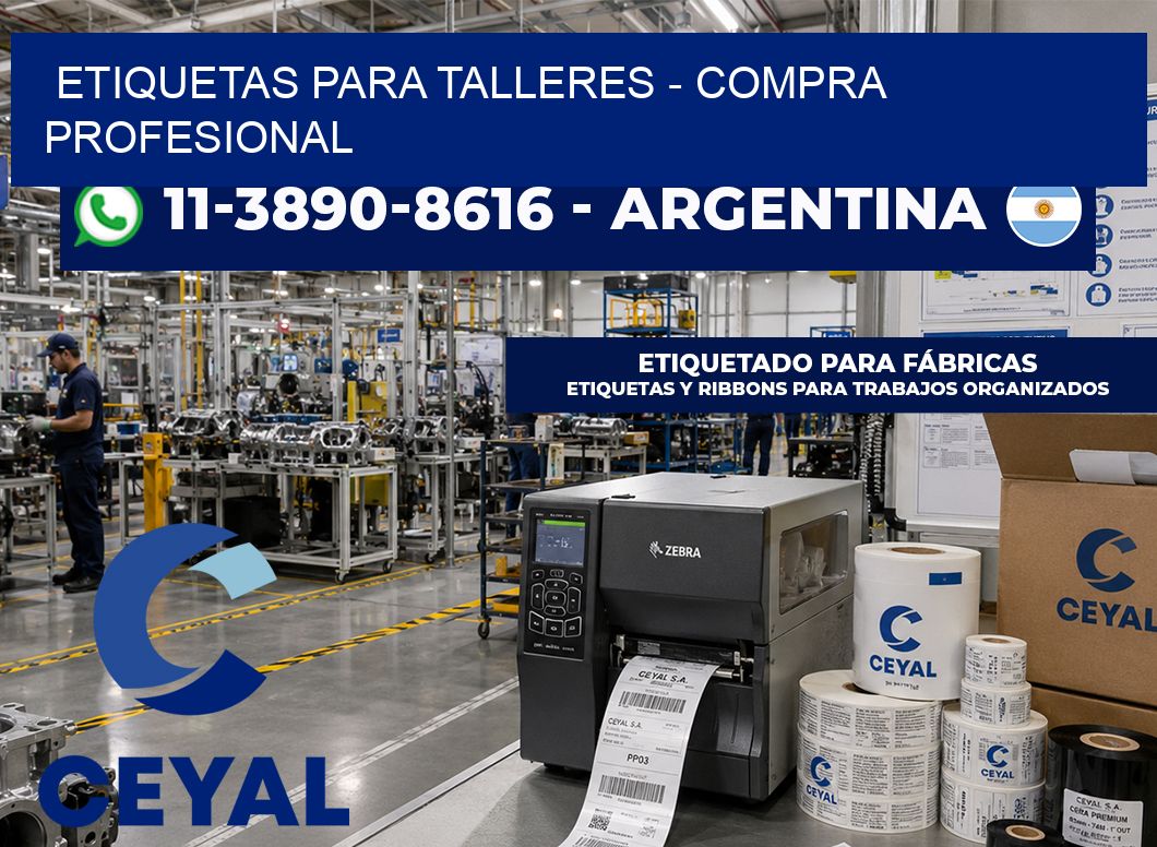 ETIQUETAS PARA TALLERES - Compra profesional