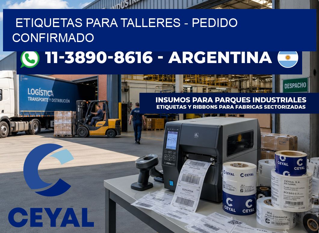 ETIQUETAS PARA TALLERES - Pedido confirmado