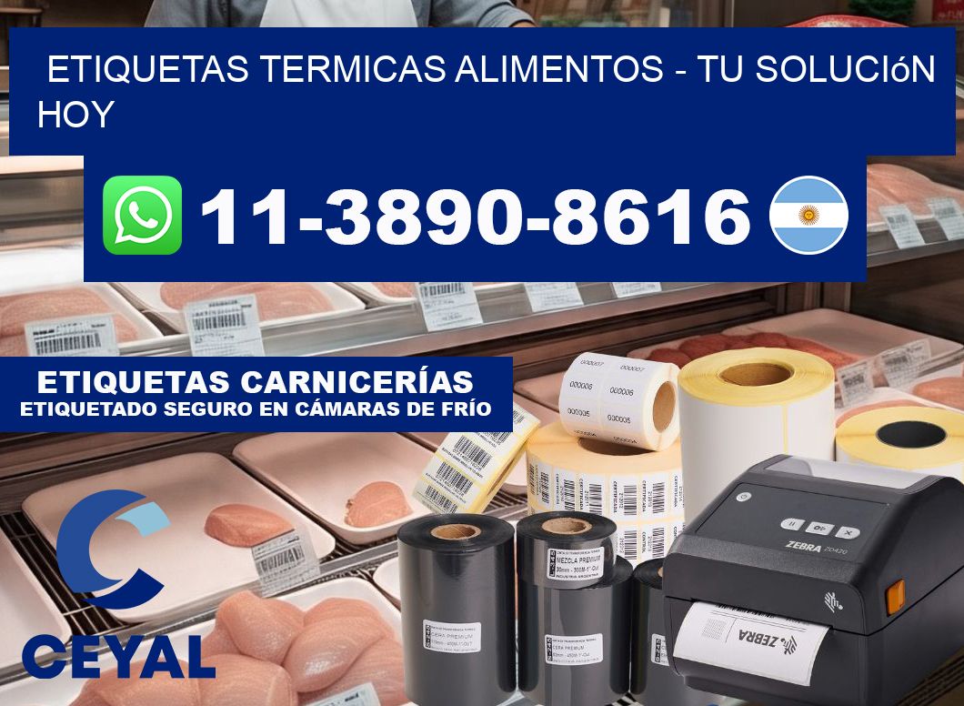 ETIQUETAS TERMICAS ALIMENTOS - Tu solución hoy