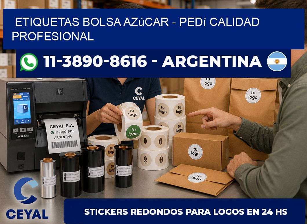 Etiquetas Bolsa azúcar – Pedí calidad profesional