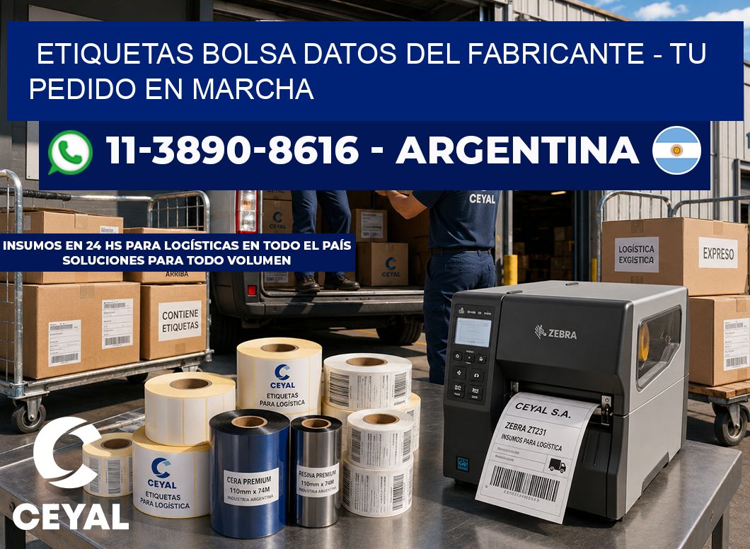 Etiquetas Bolsa datos del fabricante - Tu pedido en marcha
