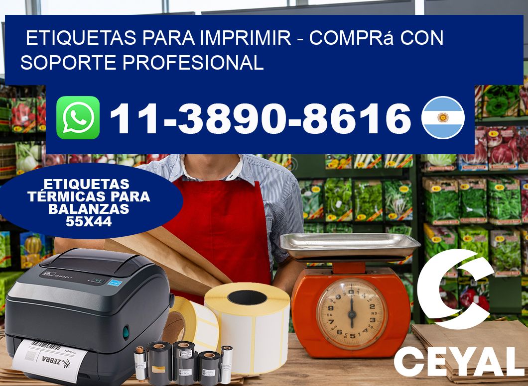 ETIQUETAS PARA IMPRIMIR - Comprá con soporte profesional
