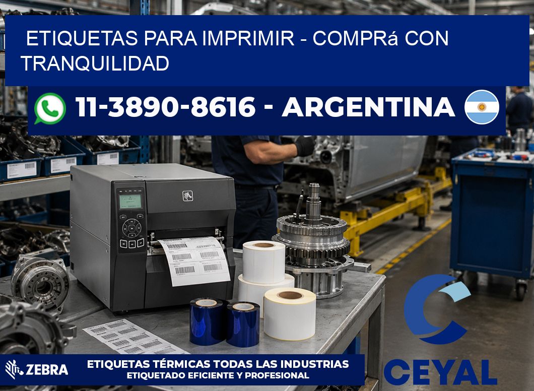 ETIQUETAS PARA IMPRIMIR - Comprá con tranquilidad