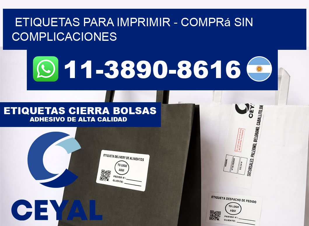 ETIQUETAS PARA IMPRIMIR - Comprá sin complicaciones