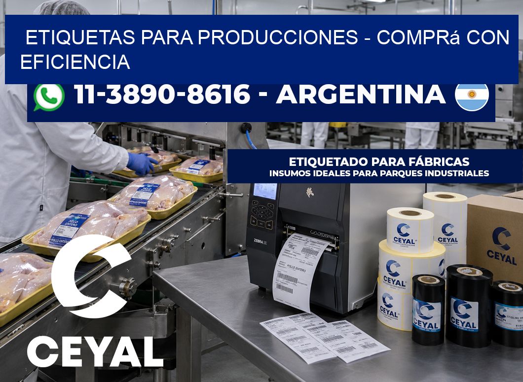 ETIQUETAS PARA PRODUCCIONES - Comprá con eficiencia