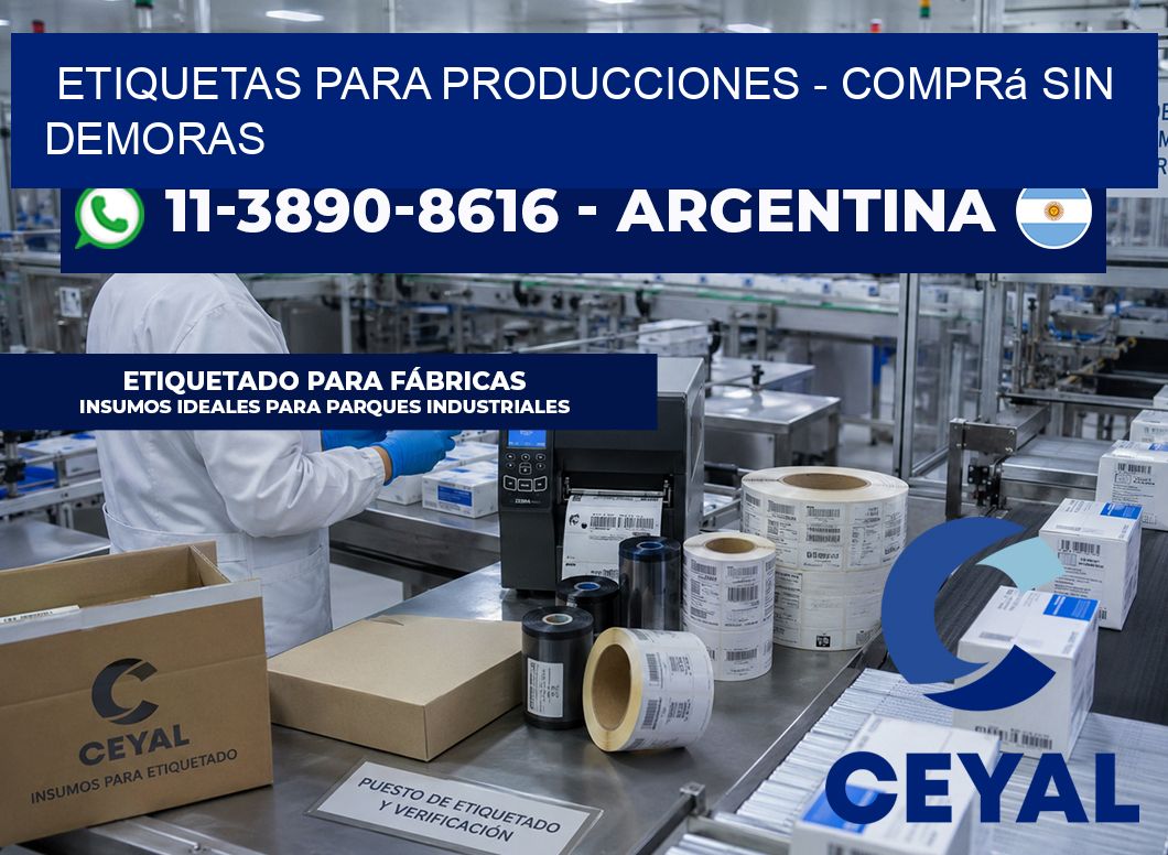 ETIQUETAS PARA PRODUCCIONES – Comprá sin demoras
