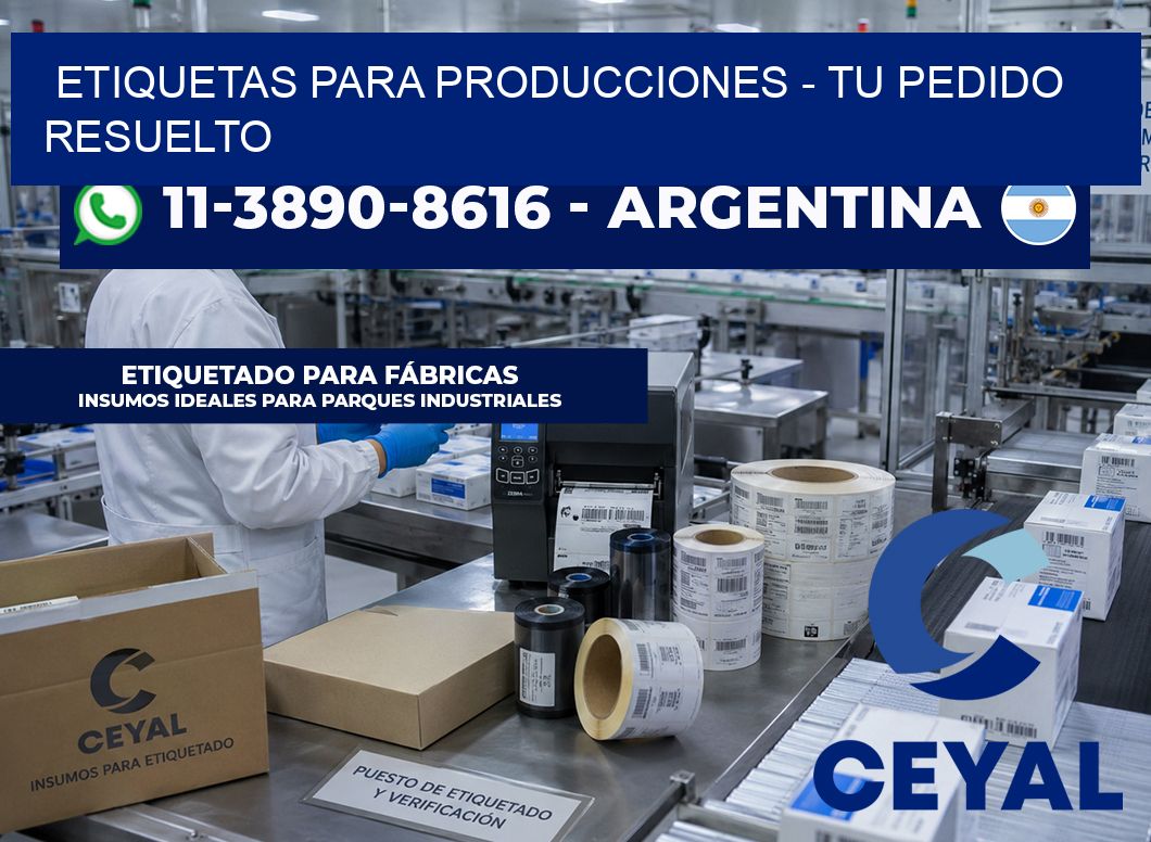 ETIQUETAS PARA PRODUCCIONES – Tu pedido resuelto