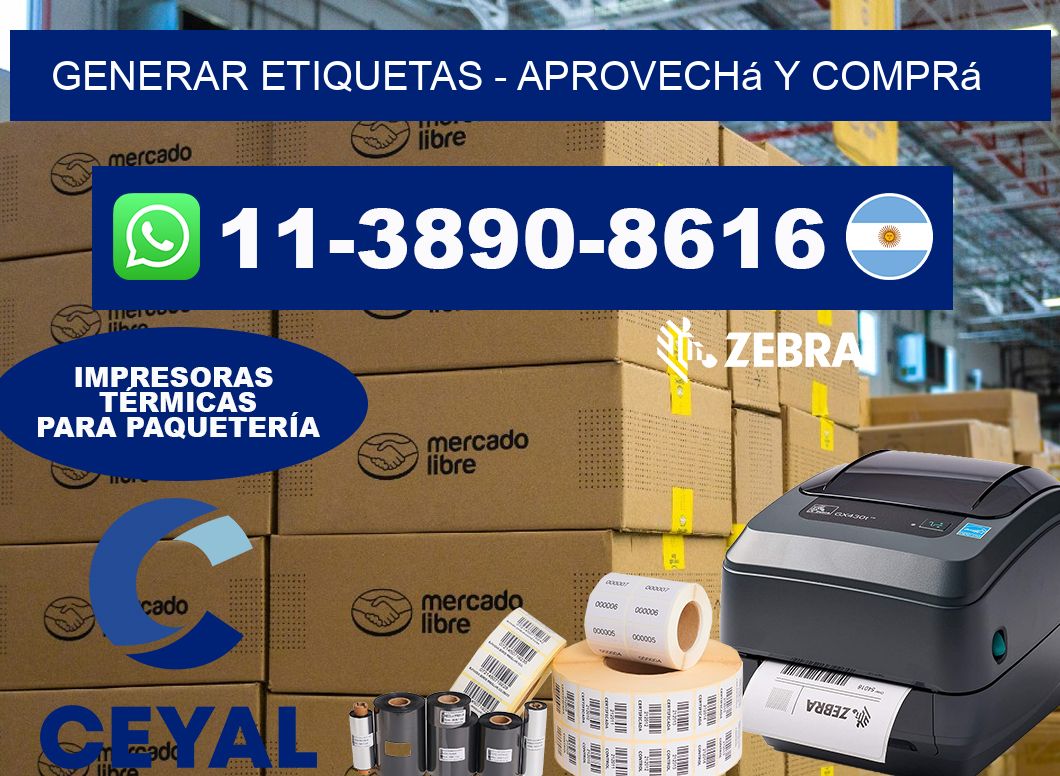 GENERAR ETIQUETAS - Aprovechá y comprá