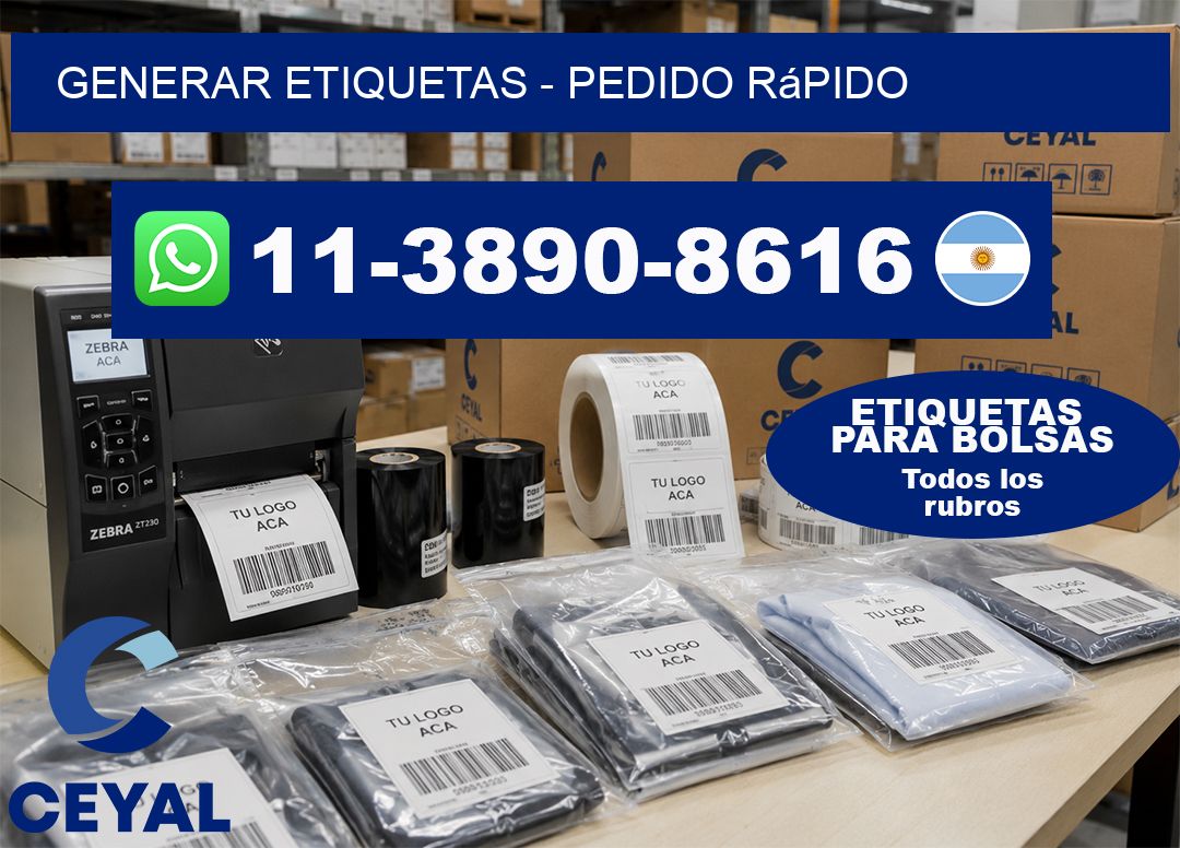 GENERAR ETIQUETAS – Pedido rápido