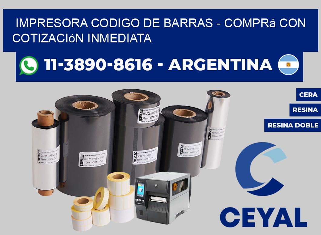 IMPRESORA CODIGO DE BARRAS - Comprá con cotización inmediata