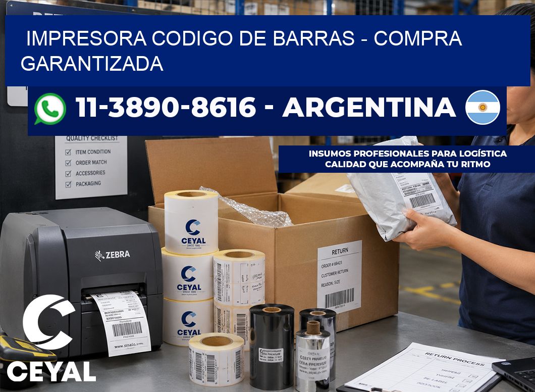 IMPRESORA CODIGO DE BARRAS - Compra garantizada