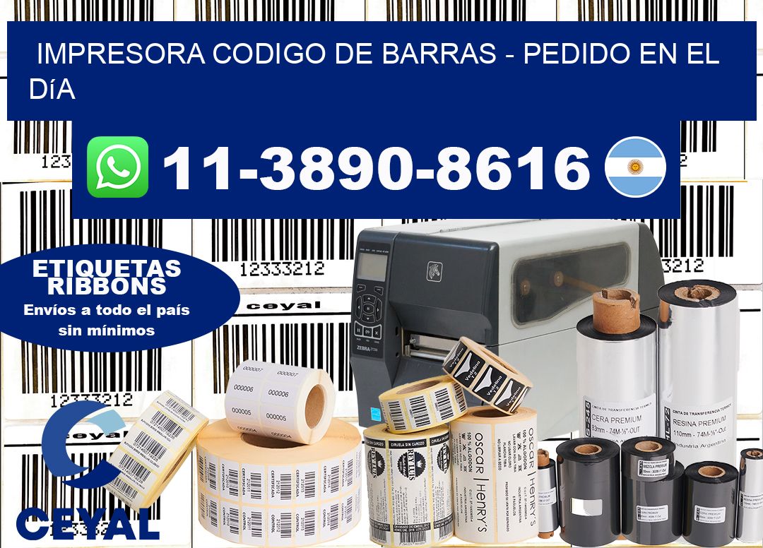 IMPRESORA CODIGO DE BARRAS – Pedido en el día
