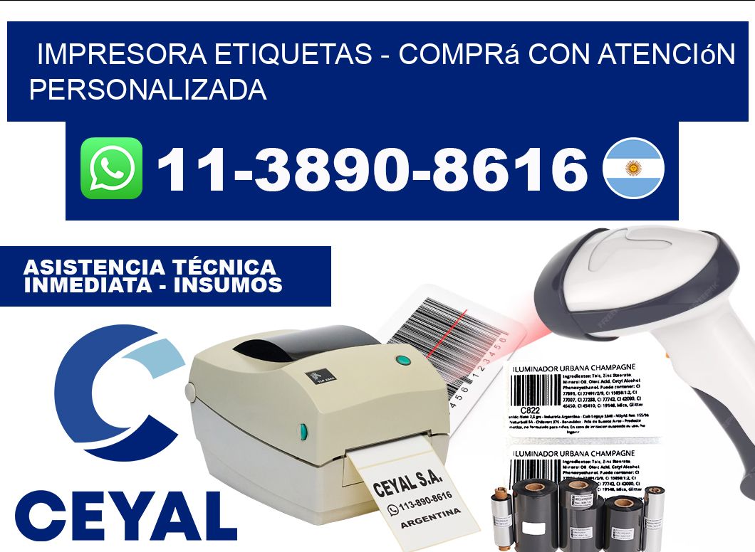 IMPRESORA ETIQUETAS - Comprá con atención personalizada