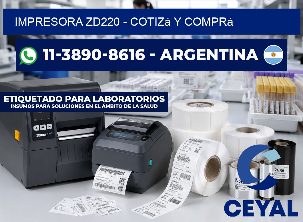 IMPRESORA ZD220 - Cotizá y comprá