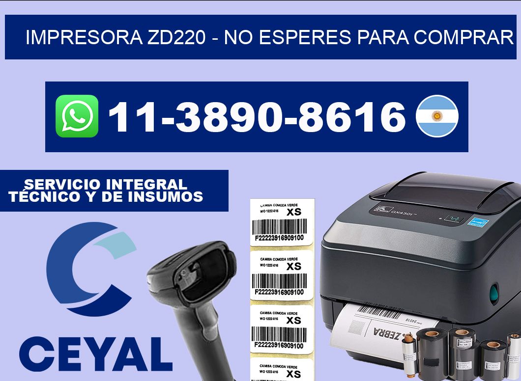 IMPRESORA ZD220 - No esperes para comprar