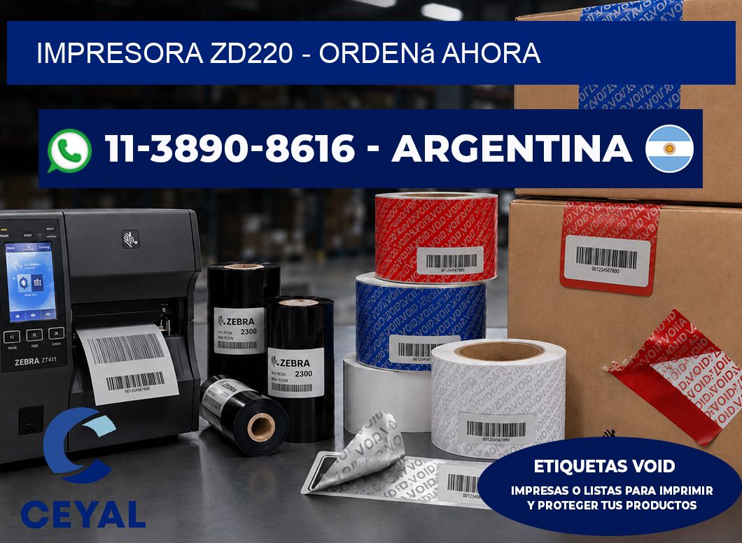 IMPRESORA ZD220 - Ordená ahora