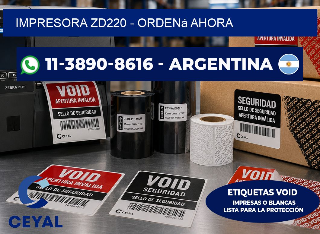 IMPRESORA ZD220 - Ordená ahora