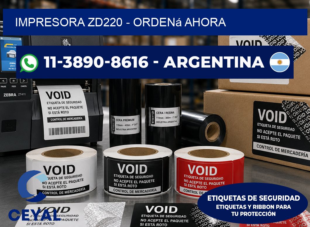 IMPRESORA ZD220 – Ordená ahora