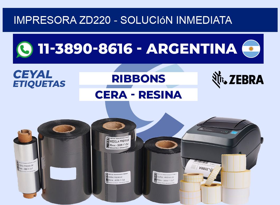 IMPRESORA ZD220 - Solución inmediata