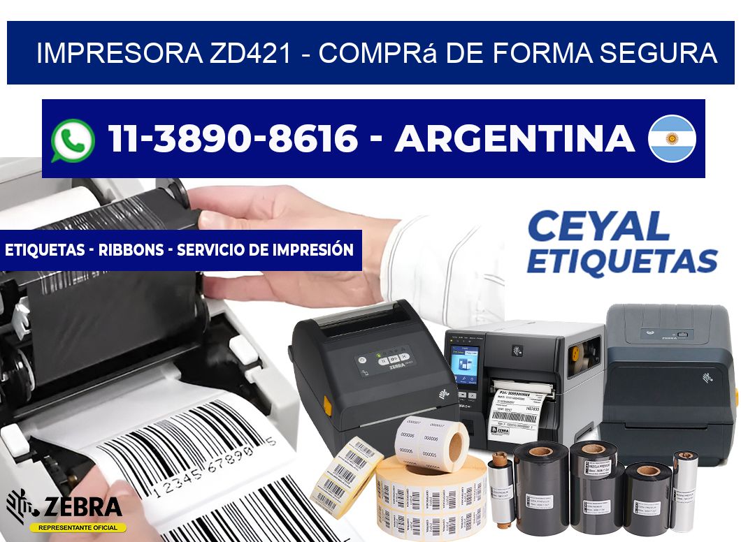 IMPRESORA ZD421 - Comprá de forma segura