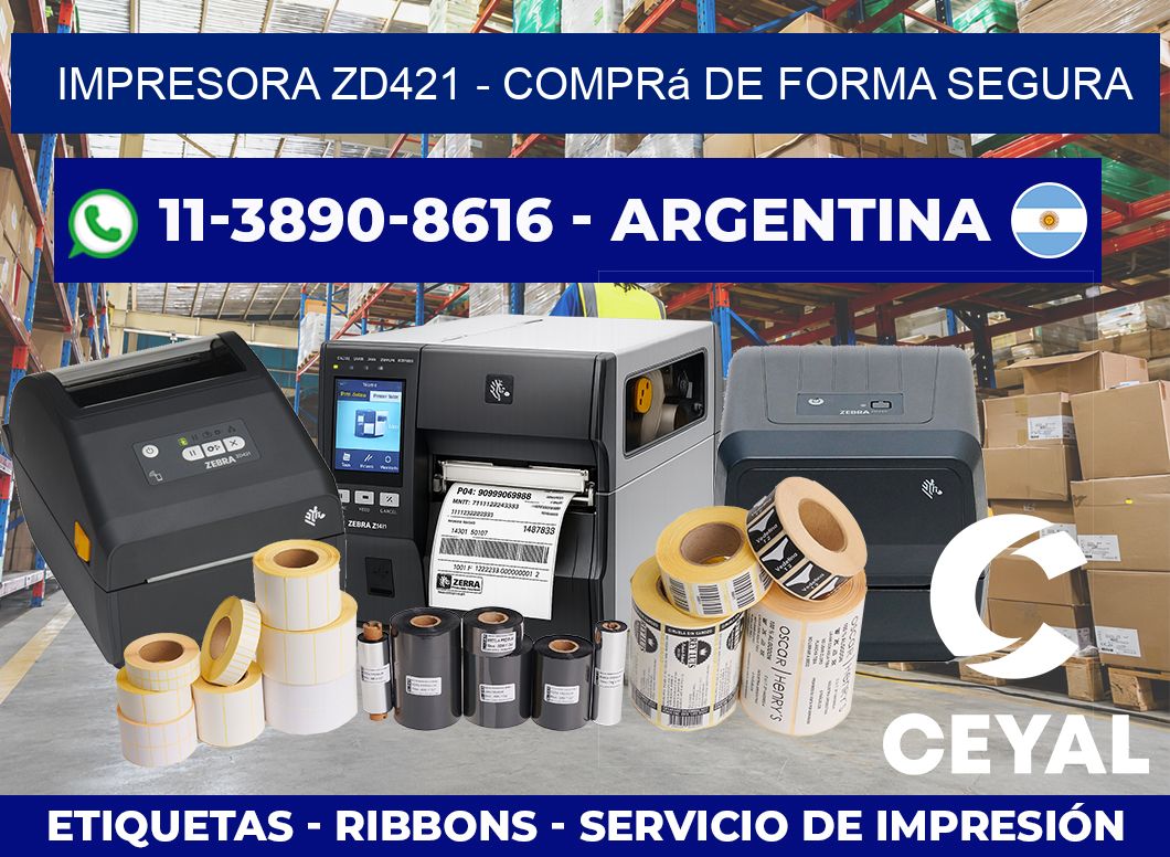 IMPRESORA ZD421 – Comprá de forma segura