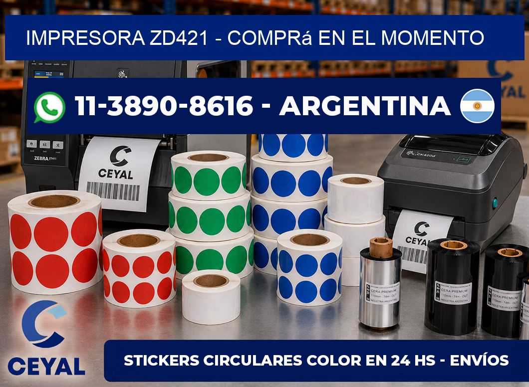 IMPRESORA ZD421 - Comprá en el momento