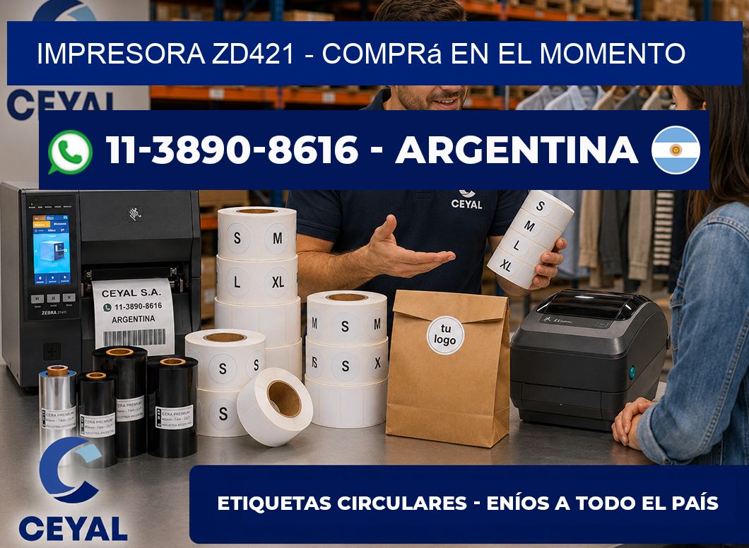 IMPRESORA ZD421 – Comprá en el momento