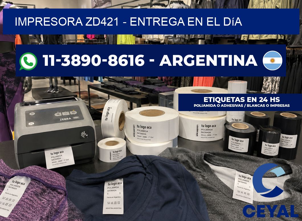 IMPRESORA ZD421 - Entrega en el día