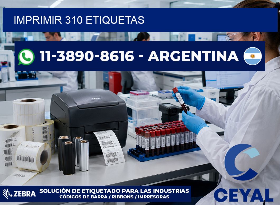 IMPRIMIR 310 ETIQUETAS