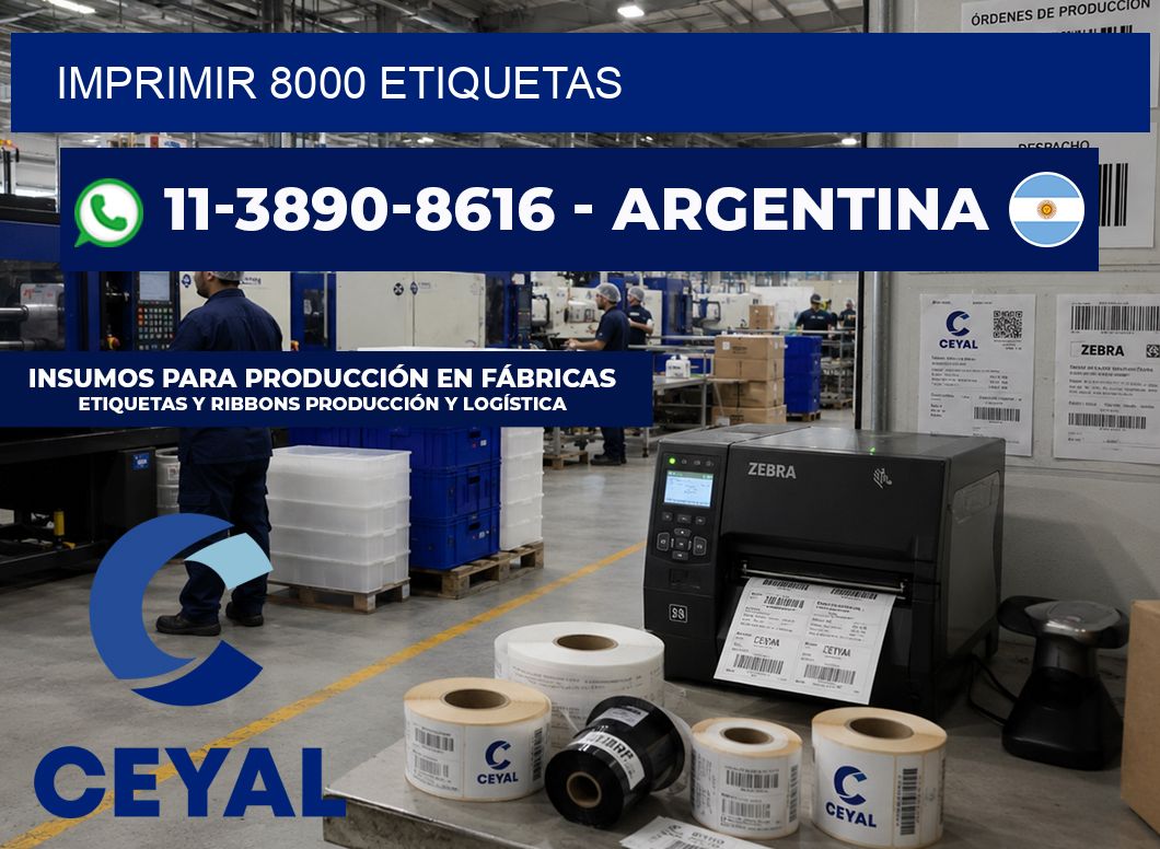 IMPRIMIR 8000 ETIQUETAS
