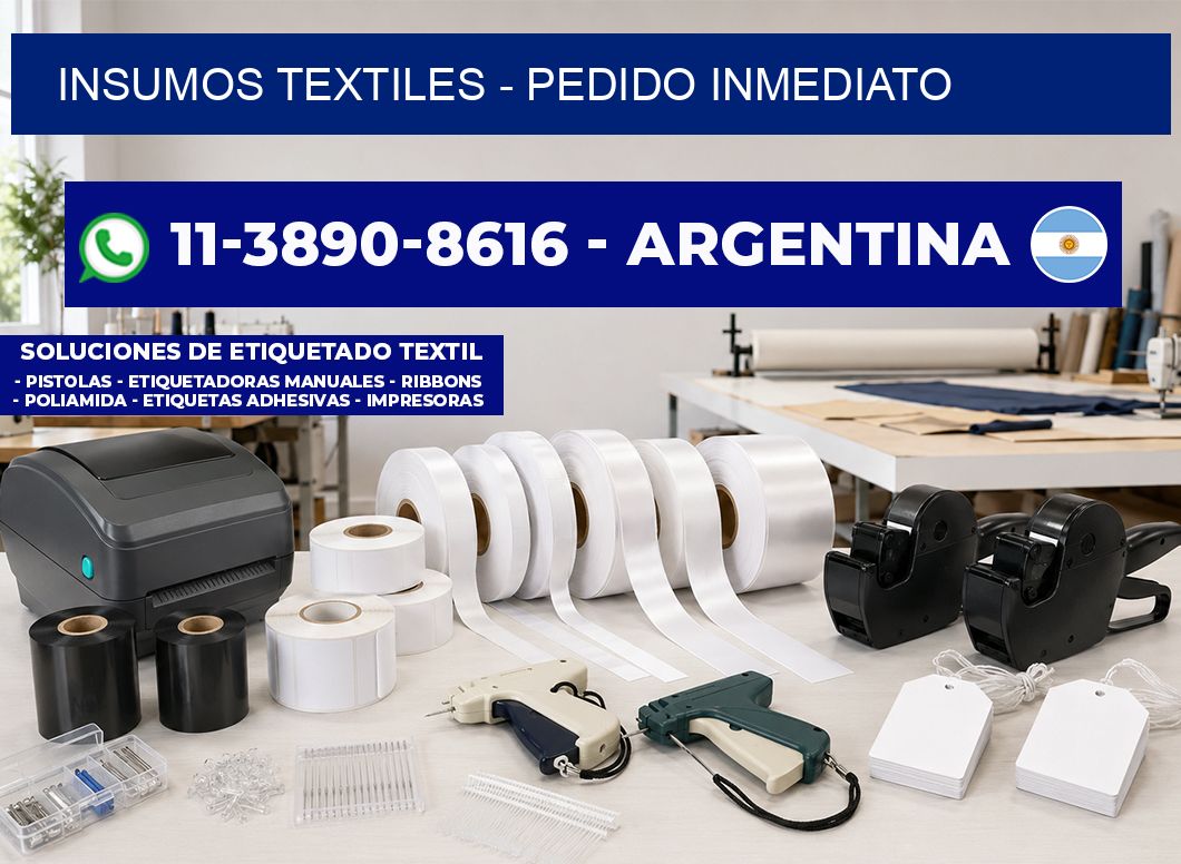 INSUMOS TEXTILES – Pedido inmediato