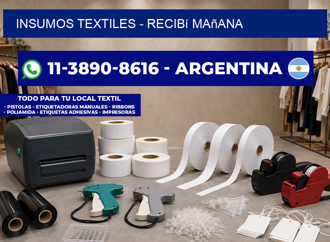 INSUMOS TEXTILES - recibí mañana