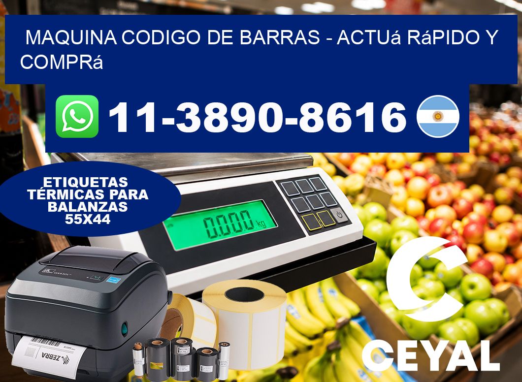 MAQUINA CODIGO DE BARRAS - Actuá rápido y comprá
