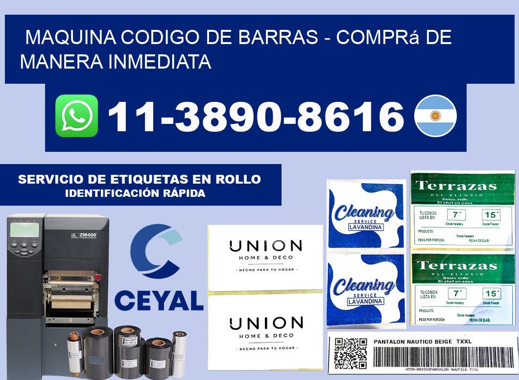 MAQUINA CODIGO DE BARRAS - Comprá de manera inmediata