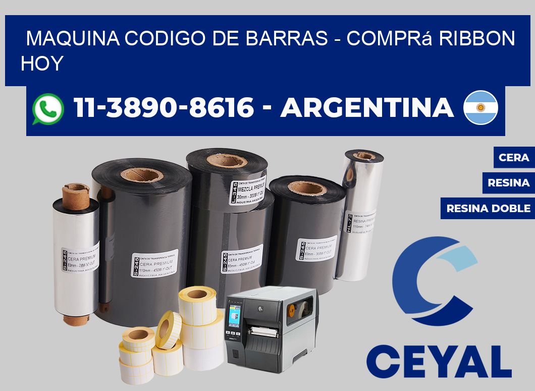 MAQUINA CODIGO DE BARRAS - Comprá ribbon hoy