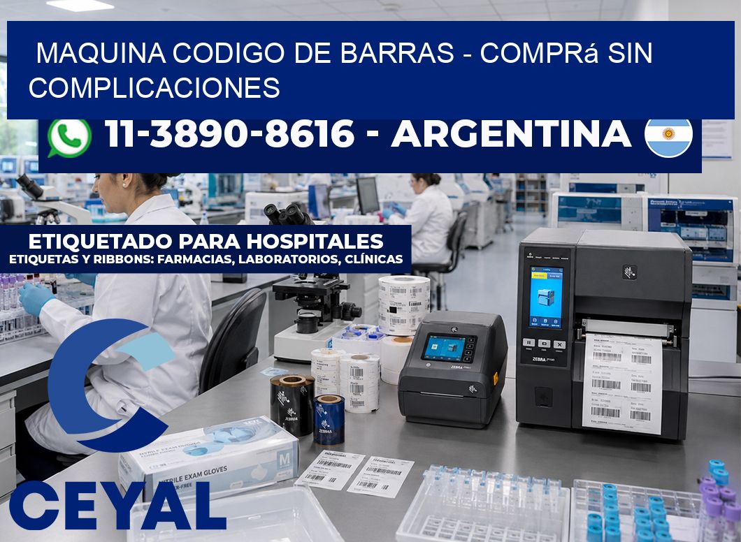 MAQUINA CODIGO DE BARRAS – Comprá sin complicaciones