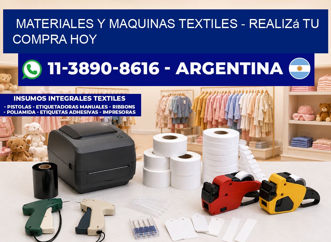 MATERIALES Y MAQUINAS TEXTILES - Realizá tu compra hoy