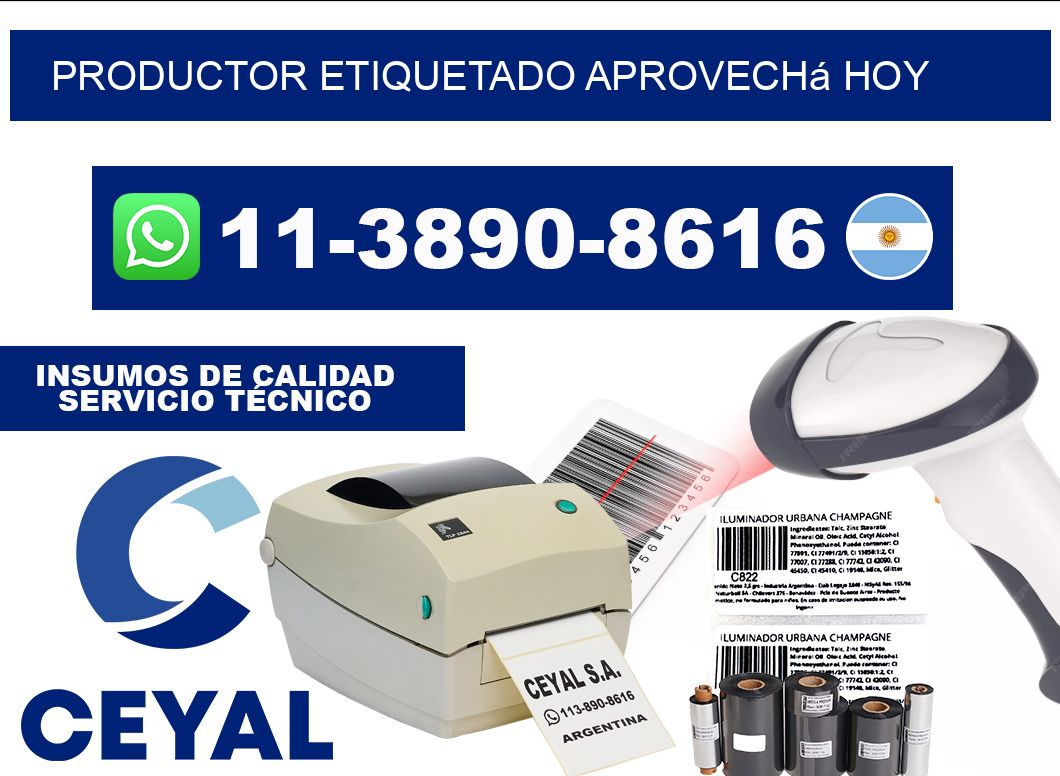 PRODUCTOR ETIQUETADO Aprovechá hoy