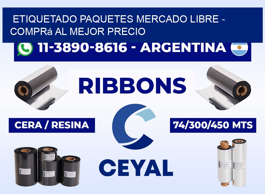 etiquetado paquetes mercado libre - Comprá al mejor precio