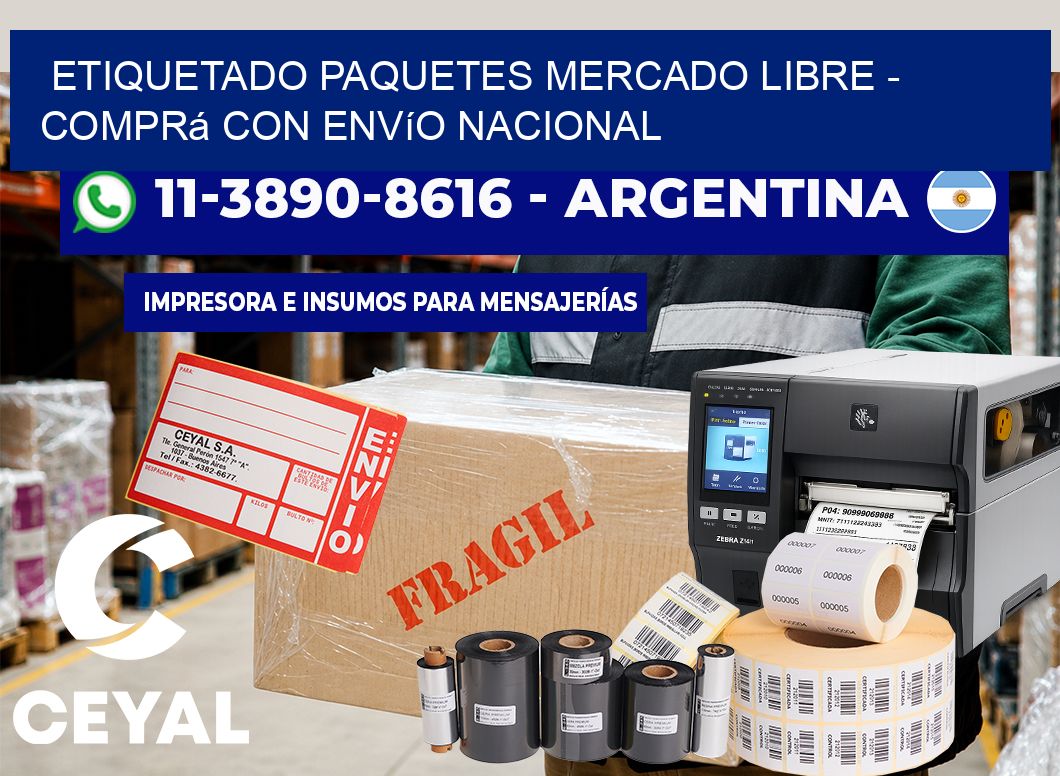 etiquetado paquetes mercado libre – Comprá con envío nacional