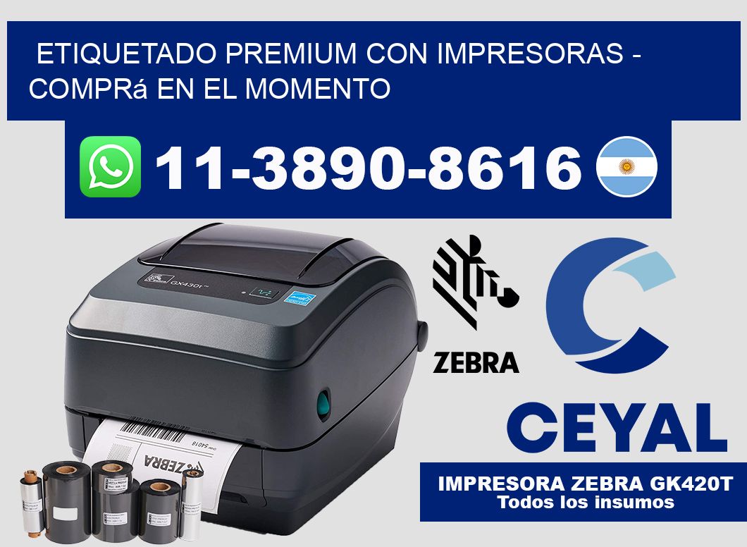 ETIQUETADO PREMIUM CON IMPRESORAS - Comprá en el momento