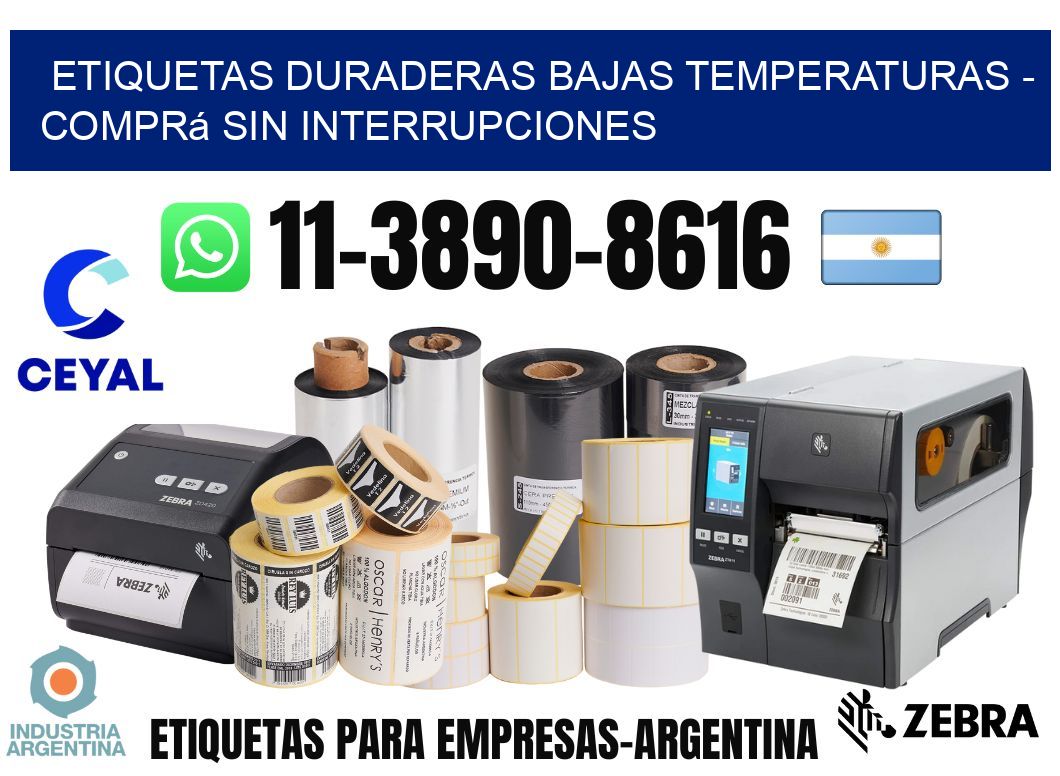 ETIQUETAS DURADERAS BAJAS TEMPERATURAS - Comprá sin interrupciones