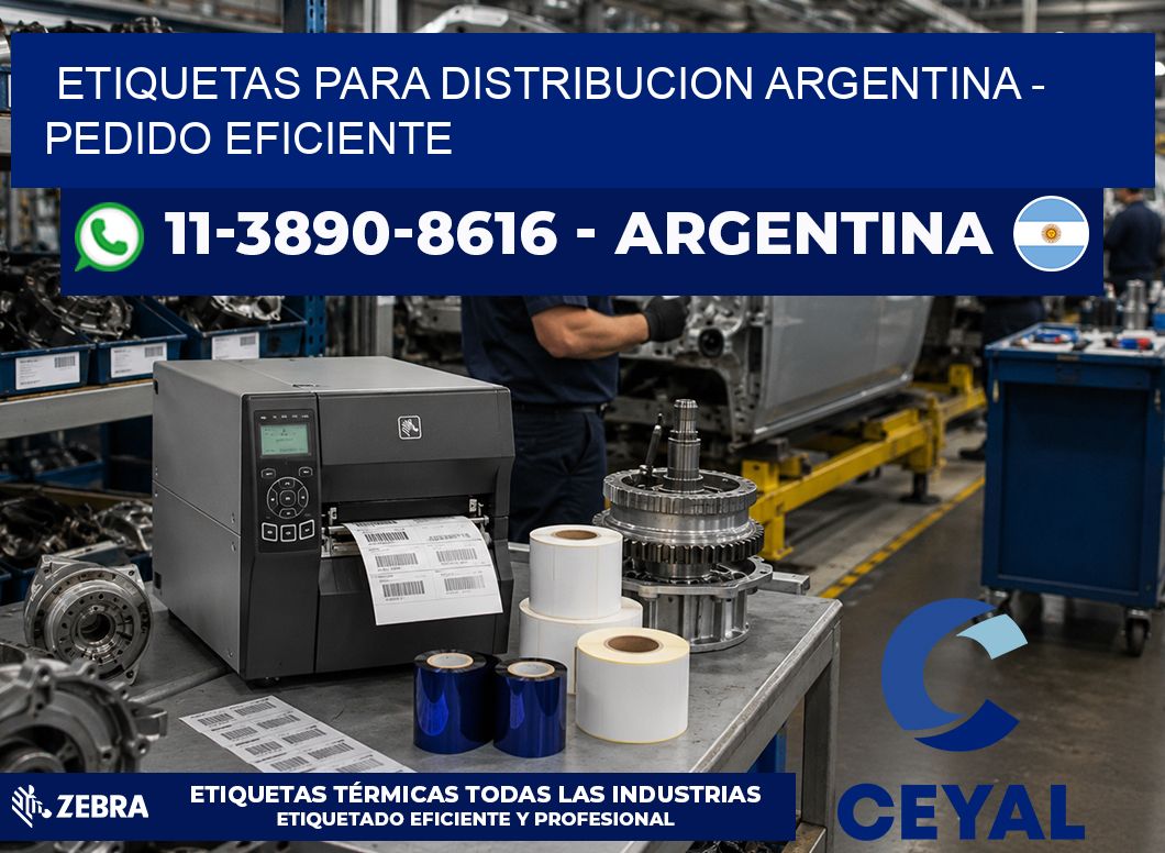 ETIQUETAS PARA DISTRIBUCION ARGENTINA - Pedido eficiente