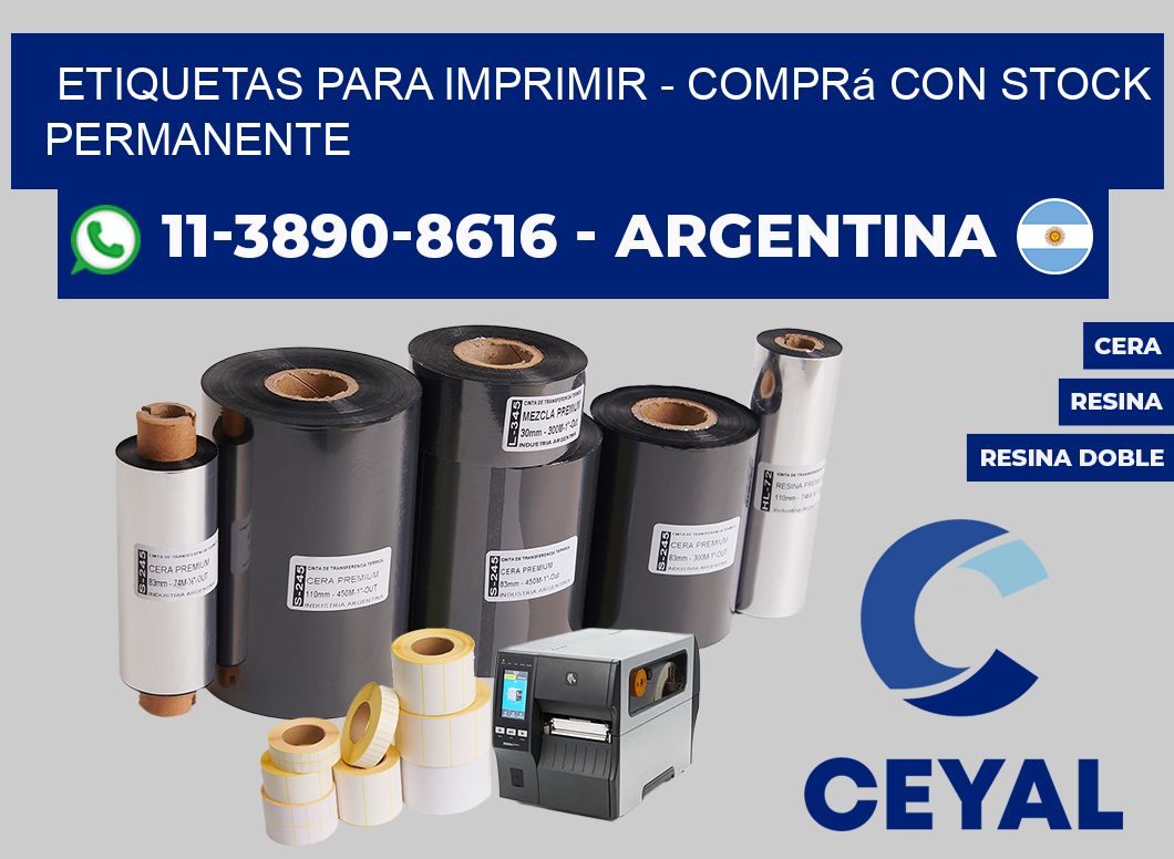 ETIQUETAS PARA IMPRIMIR - Comprá con stock permanente